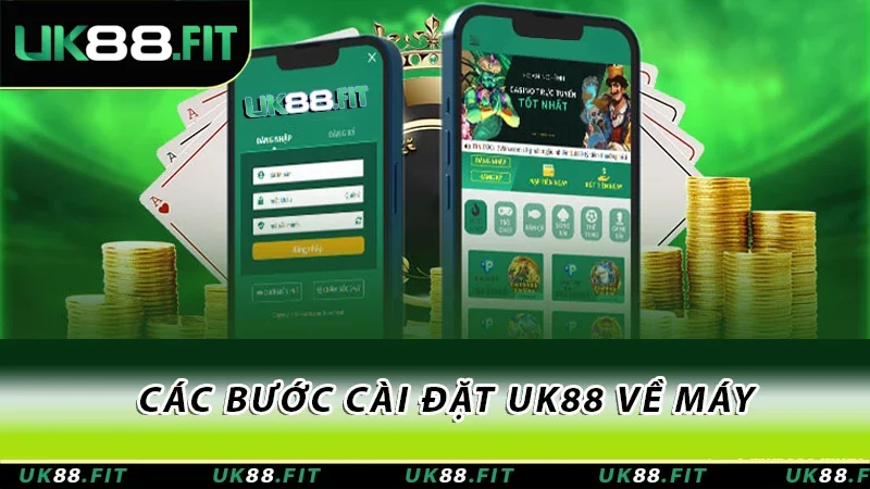 Các bước cài đặt UK88 về điện thoại Các bước cài đặt UK88 về điện thoại