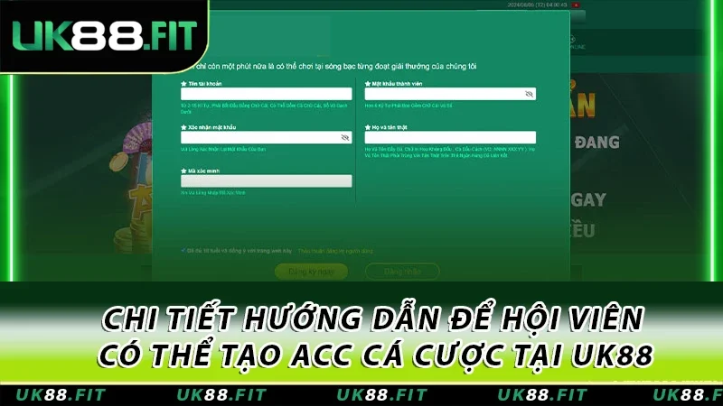 Chi tiết hướng dẫn để hội viên có thể tạo acc cá cược tại UK88 Chi tiết hướng dẫn để hội viên có thể tạo acc cá cược tại UK88