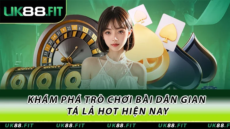 Khám phá trò chơi bài dân gian tá lả hot hiện nay Khám phá trò chơi bài dân gian tá lả hot hiện nay
