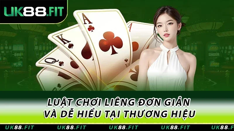 Luật chơi Liêng đơn giản và dễ hiểu tại thương hiệu Luật chơi Liêng đơn giản và dễ hiểu tại thương hiệu