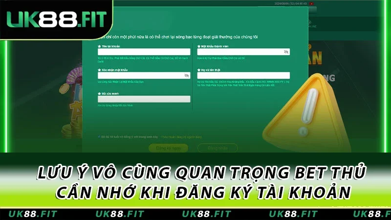 Lưu ý vô cùng quan trọng bet thủ cần nhớ khi đăng ký tài khoản Lưu ý vô cùng quan trọng bet thủ cần nhớ khi đăng ký tài khoản