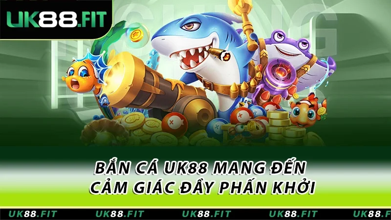 Bắn cá tại UK88 mang đến cảm giác săn lùng sinh vật đại dương đầy phấn khởi Bắn cá tại UK88 mang đến cảm giác săn lùng sinh vật đại dương đầy phấn khởi